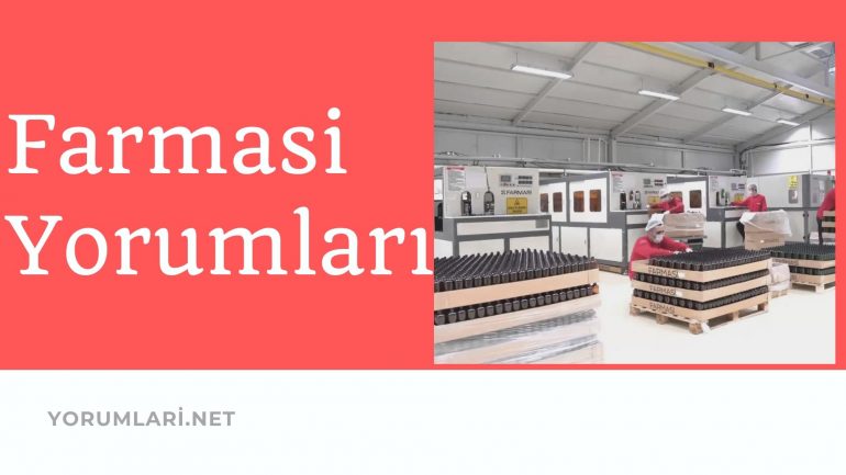 Farmasi Yorumları – Güzel ve Bakımlı Olmak İçin Sağlıklı Mı?