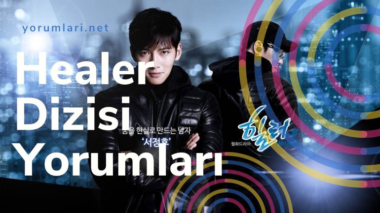 Healer Dizisi Yorumları | Healer Dizisi İzlenir Mi?