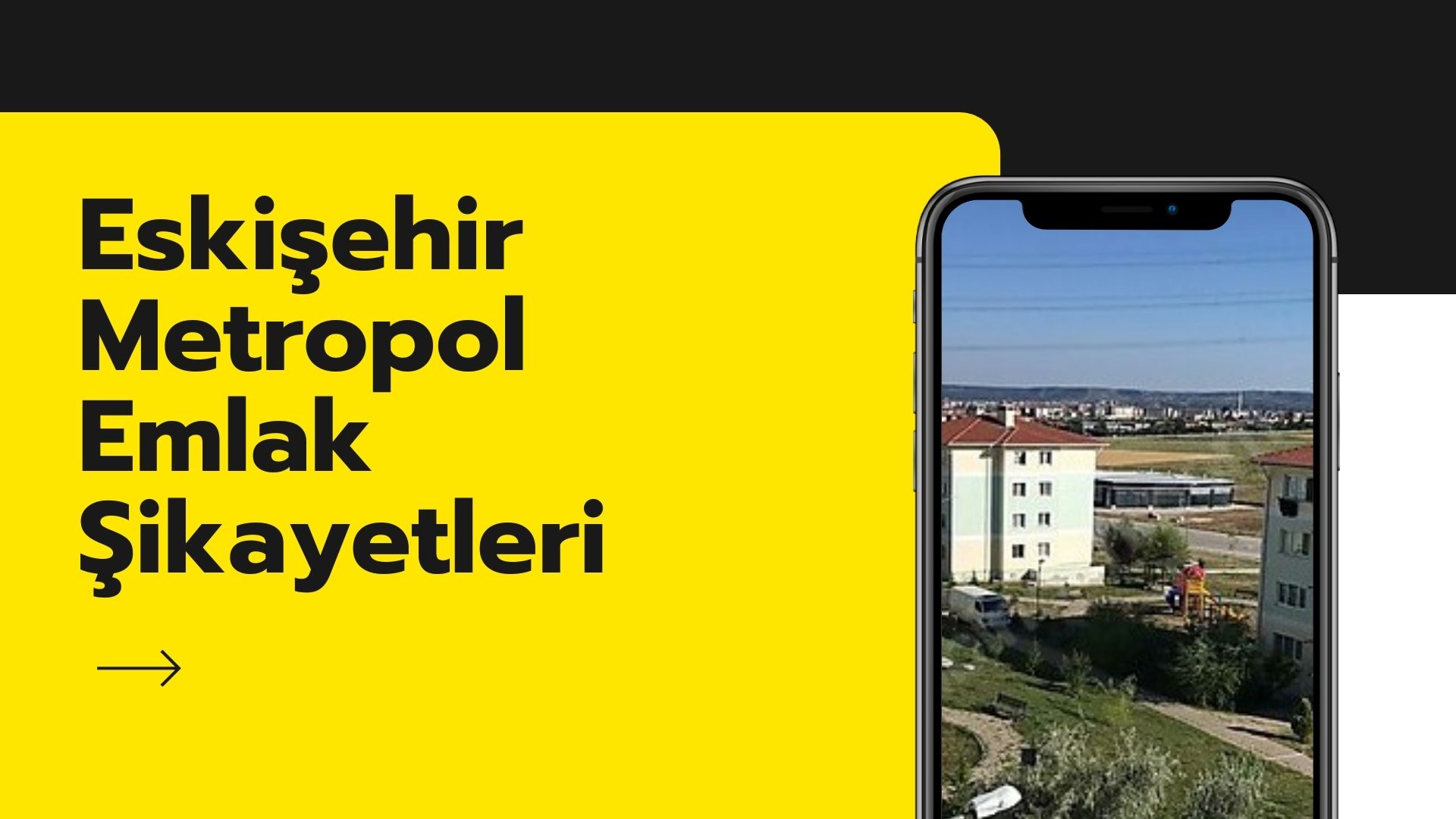 Eskişehir Metropol Emlak Şikayetleri