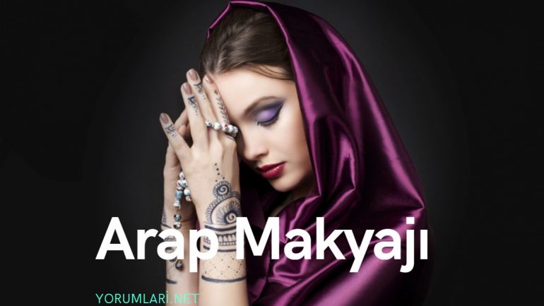 Arap Makyajı | Arap Makyajı Nasıl Yapılır Yorumları