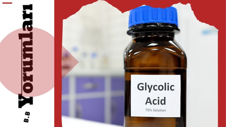 Cildinizin Kalkanı Glikolik Asit