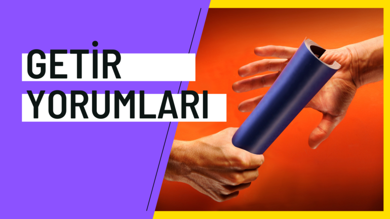 Getir Yorumları | Getir Gerçekten Getiriyor mu?