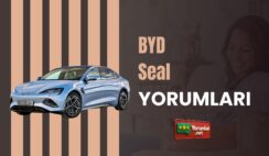 BYD Seal Yorumları ile Çin Markasını Keşfet