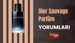 Dior Sauvage Parfüm Yorumları;  Kullananların