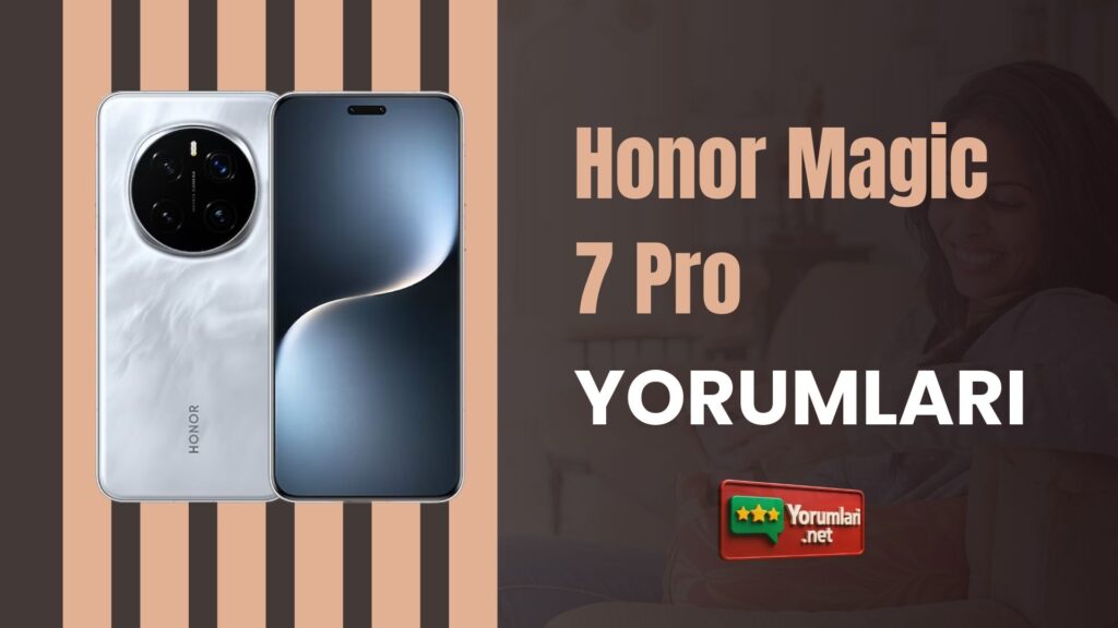 Honor Magic 7 Pro Yorumları