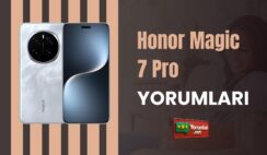 Honor Magic 7 Pro Yorumları: Hızın Yeni Adı