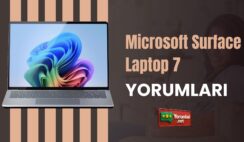 Microsoft Surface Laptop 7 Yorumları ile Detaylı Analiz