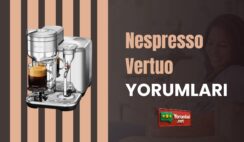 Nespresso Vertuo Yorumları Long İçimlik!