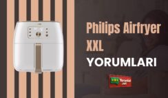 Philips Airfryer XXL Yorumları Çok Leziz!