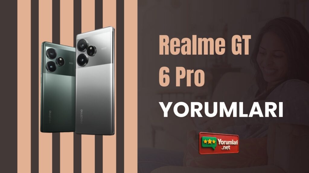 Realme GT 6 Pro Yorumları