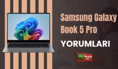 Samsung Galaxy Book 5 Pro Yorumları ile Tasarım Yenilikleri