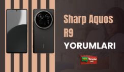 Sharp Aquos R9 Yorumları ve Müşteri Memnuniyeti  