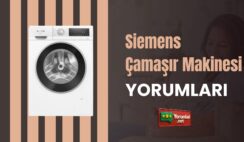 Siemens Çamaşır Makinesi Yorumları Çok Temiz!