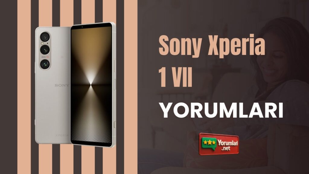 Sony Xperia 1 VII Yorumları