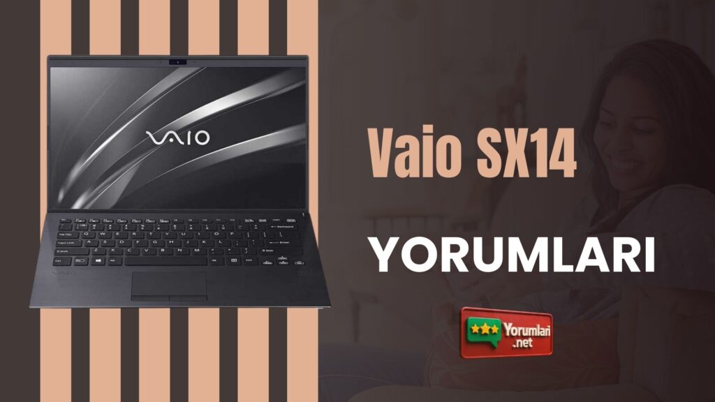 Vaio SX14 Yorumları