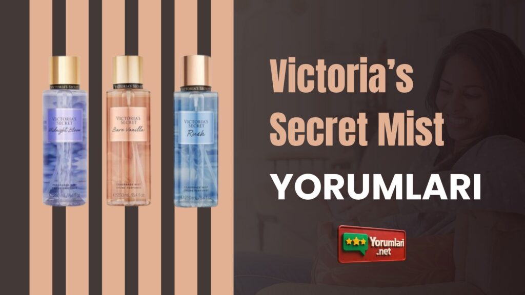 Victoria’s Secret Mist Yorumları